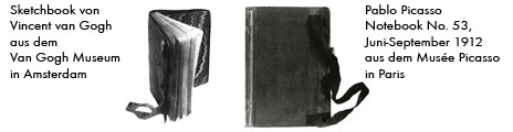 Moleskines von Van Gogh und Picasso